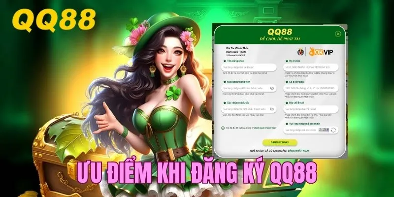 Lợi ích lớn khi đăng ký QQ88 thành công